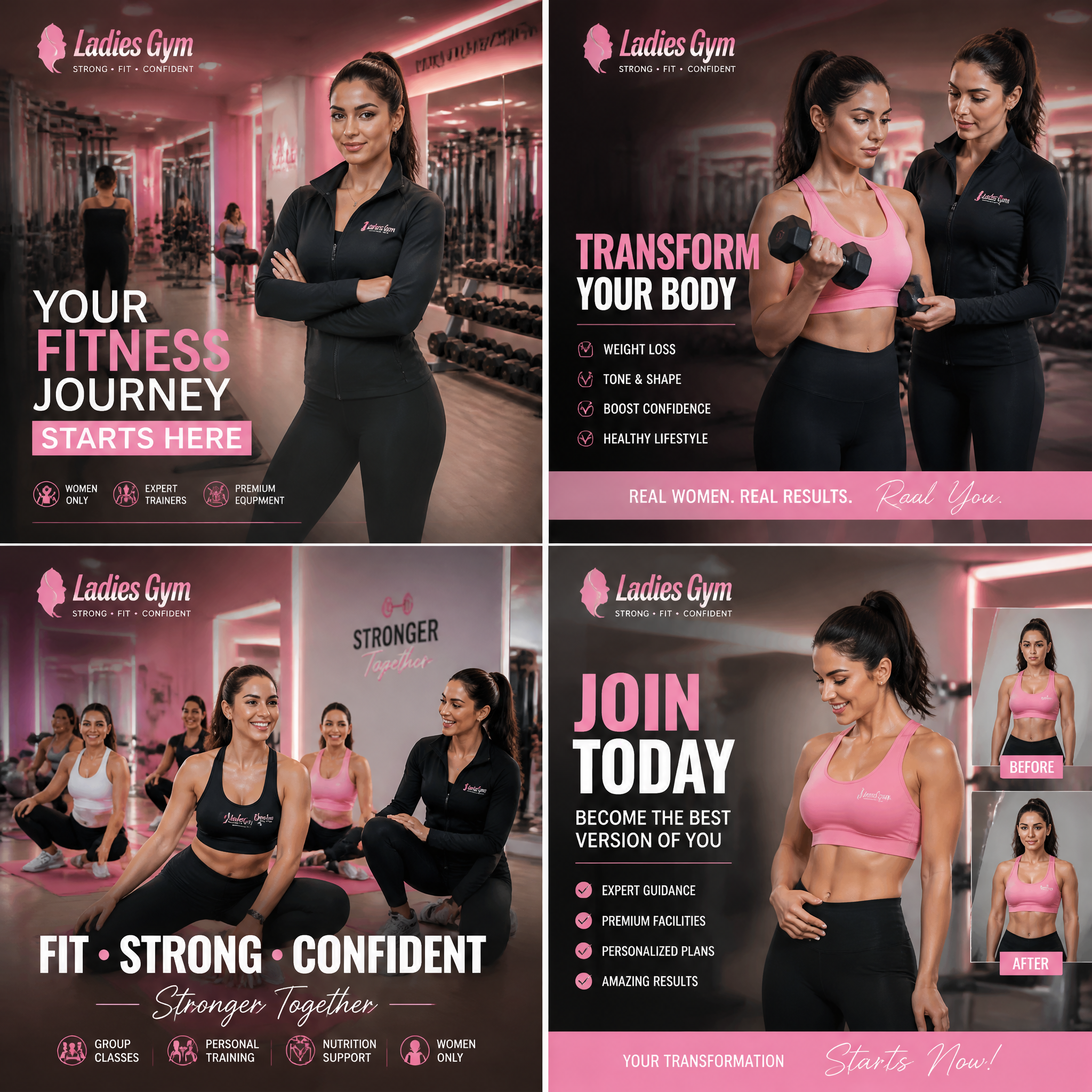 Create a complete premium ladies gym advertising campaign consisting of 4 unique social m…